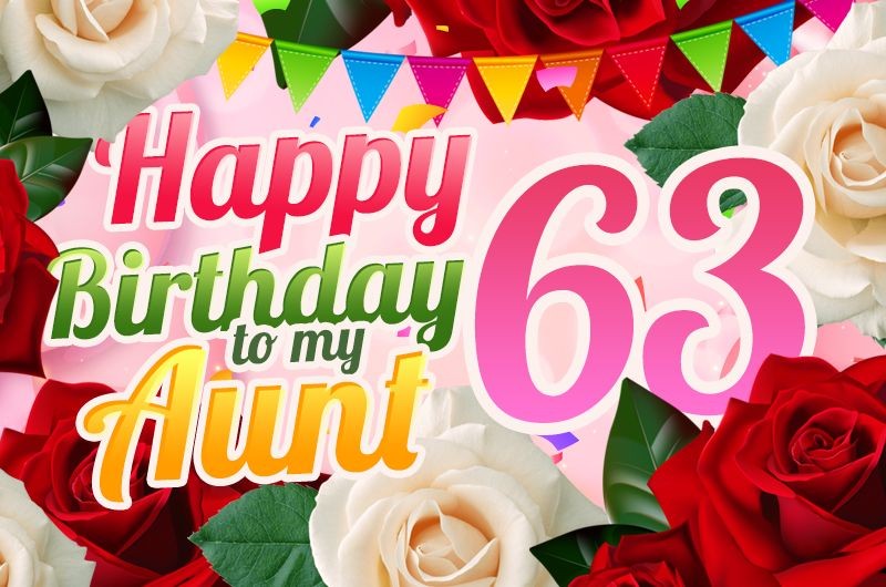 Happy 63rd Birthday Aunt Image