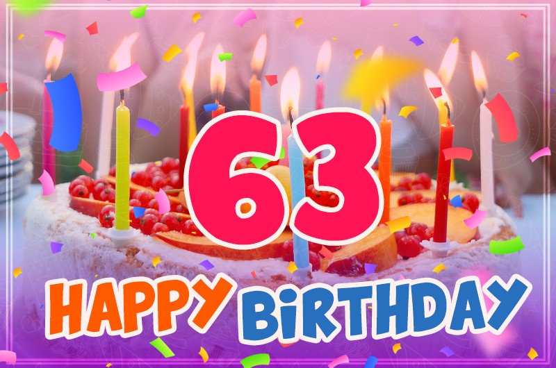 Happy 63rd Birthday greeting card with cake and candles