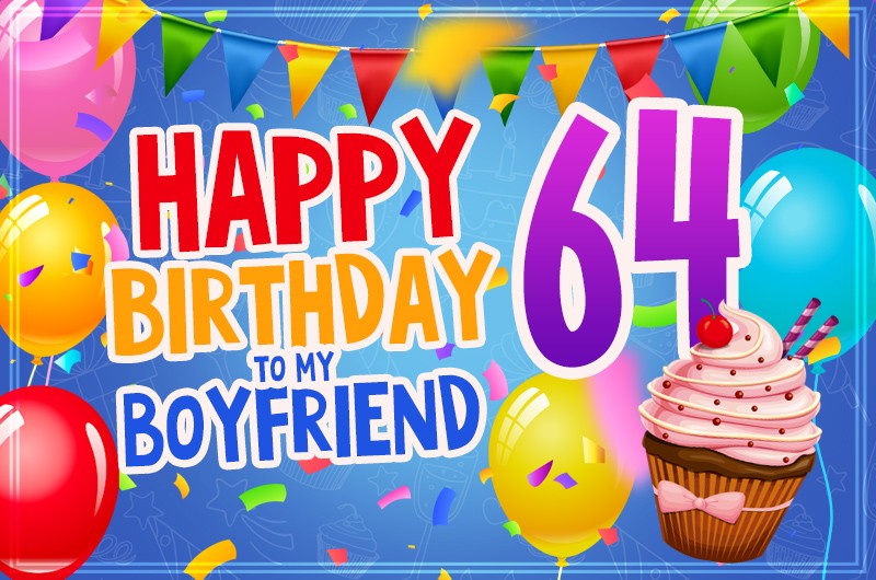 Happy 64th Birthday Boyfriend Image