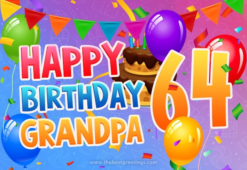 Happy 64th Birthday Grandpa Image