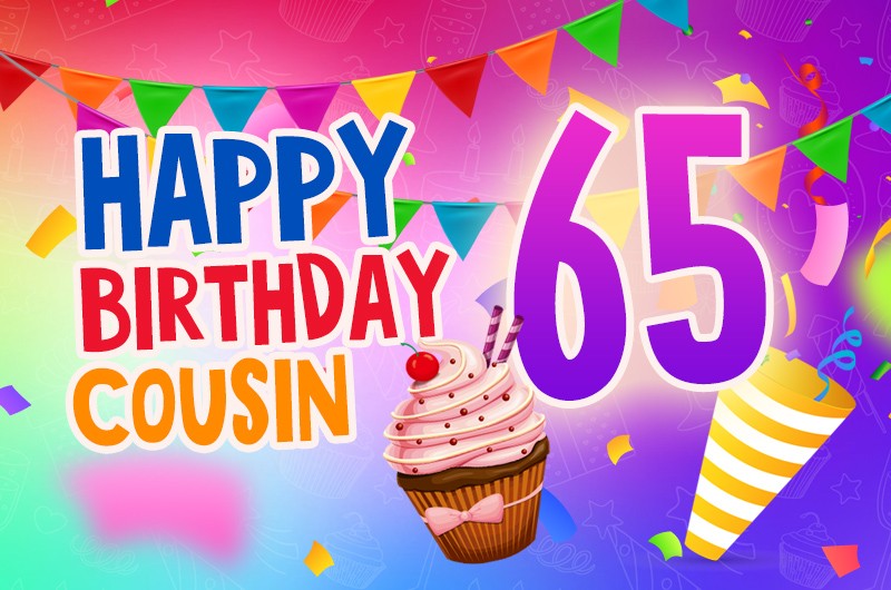 Happy 65th Birthday Cousin Image