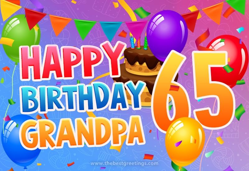 Happy 65th Birthday Grandpa Image