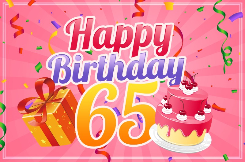 Happy 65th Birthday picture for Her