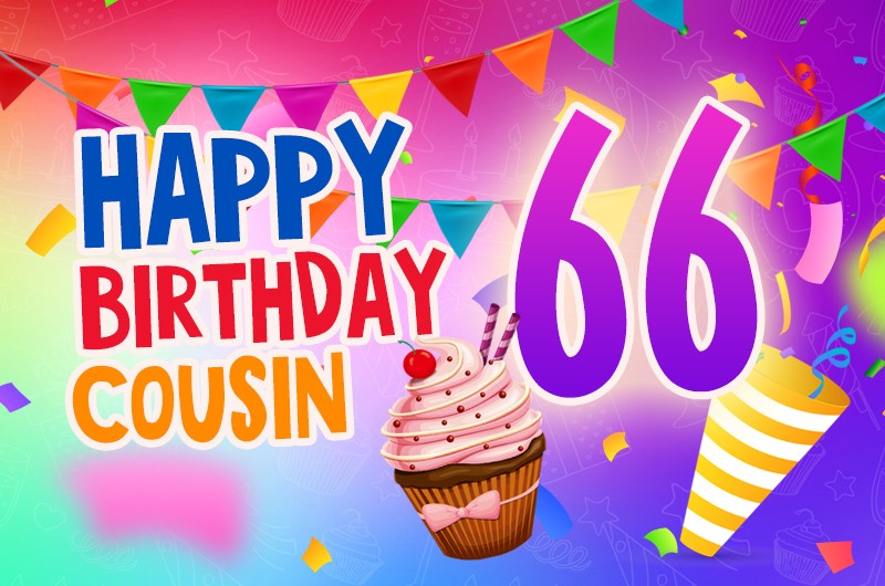 Happy 66th Birthday Cousin Image