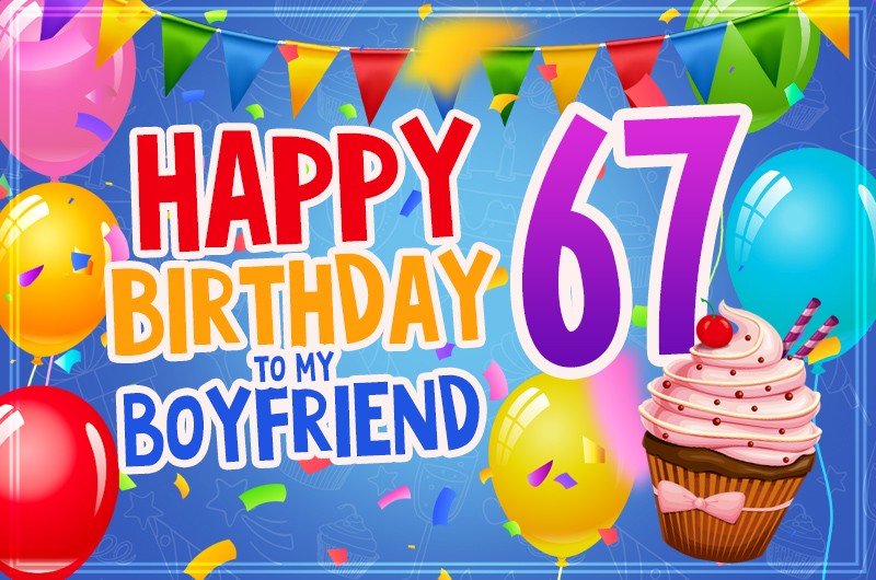 Happy 67th Birthday Boyfriend Image