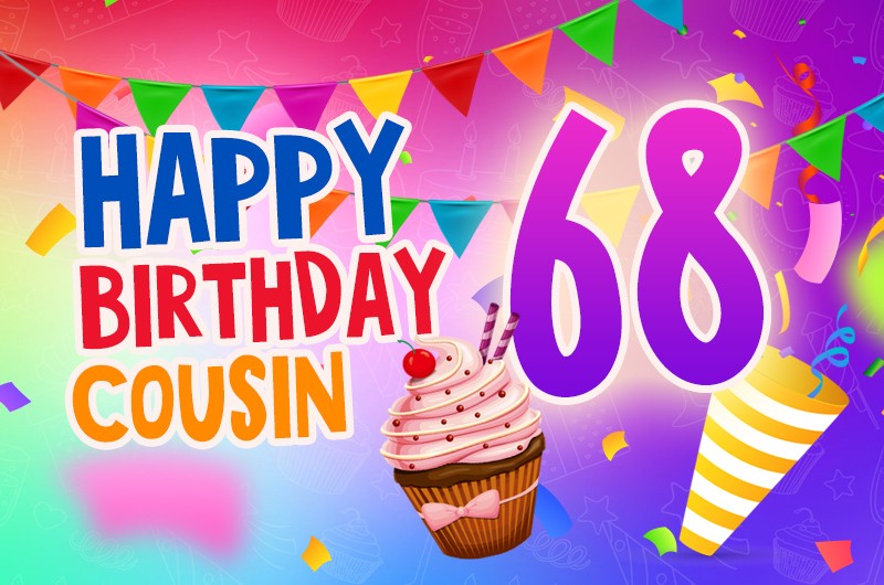 Happy 68th Birthday Cousin Image