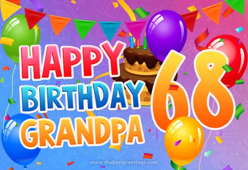 Happy 68th Birthday Grandpa Image