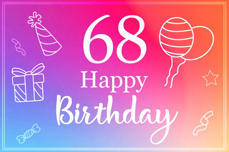 Beautiful Happy Birthday image for a 68 years old