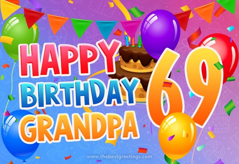 Happy 69th Birthday Grandpa Image