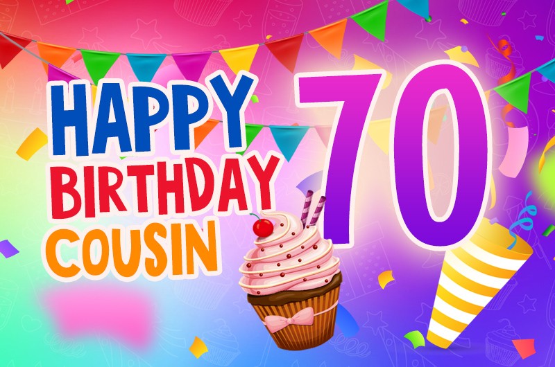 Happy 70th Birthday Cousin Image