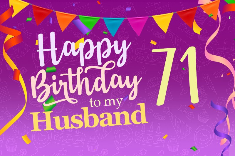 Happy 71st Birthday Husband Image