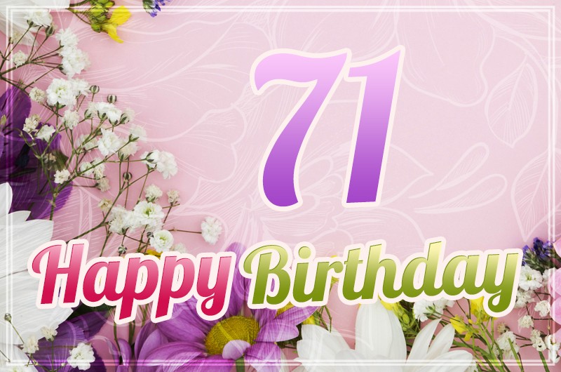 Happy 71st Birthday image with beautiful flowers