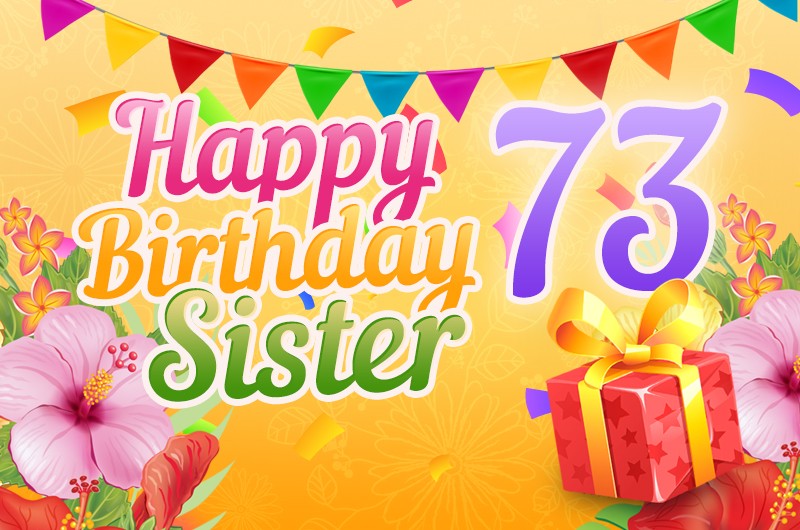 Happy 73rd Birthday Sister Image