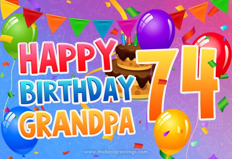 Happy 74th Birthday Grandpa Image