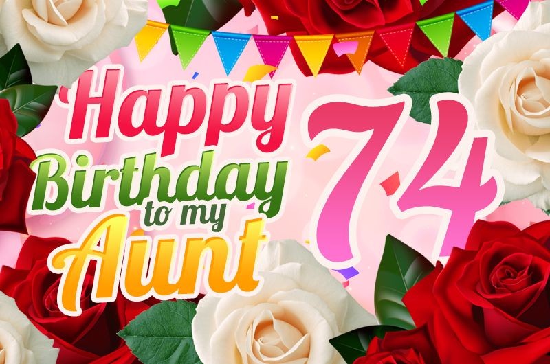 Happy 74th Birthday Aunt Image