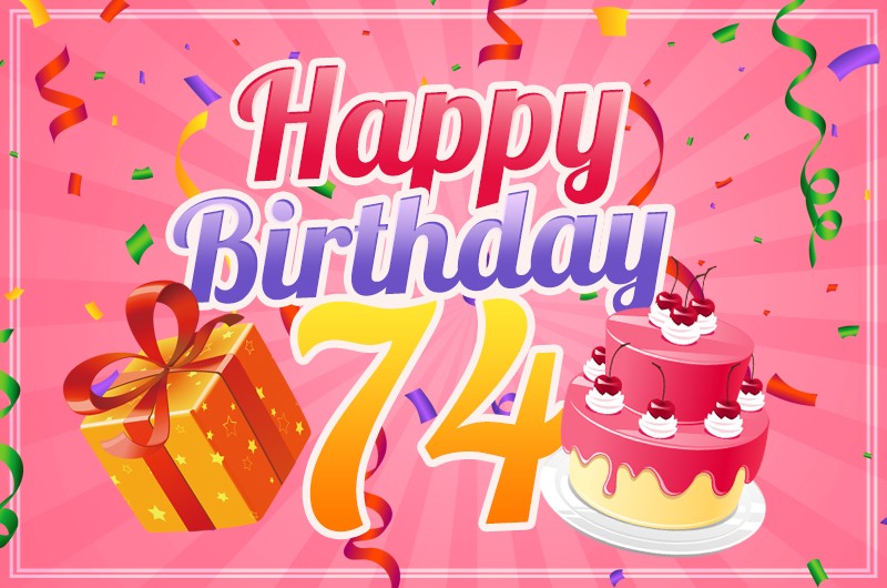 Happy 74th Birthday picture for Her