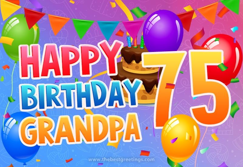 Happy 75th Birthday Grandpa Image