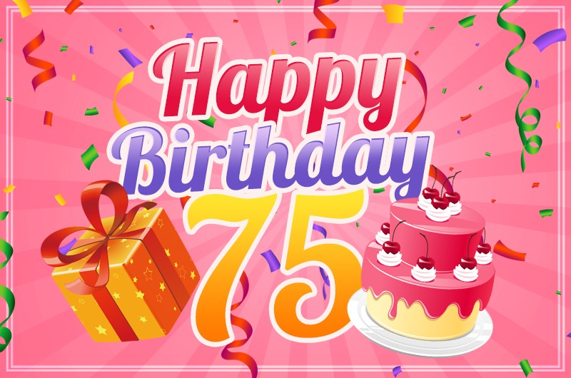 Happy 75th Birthday picture for Her