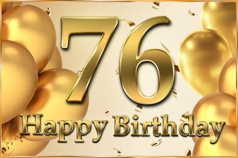 Happy 76th Birthday image with golden number