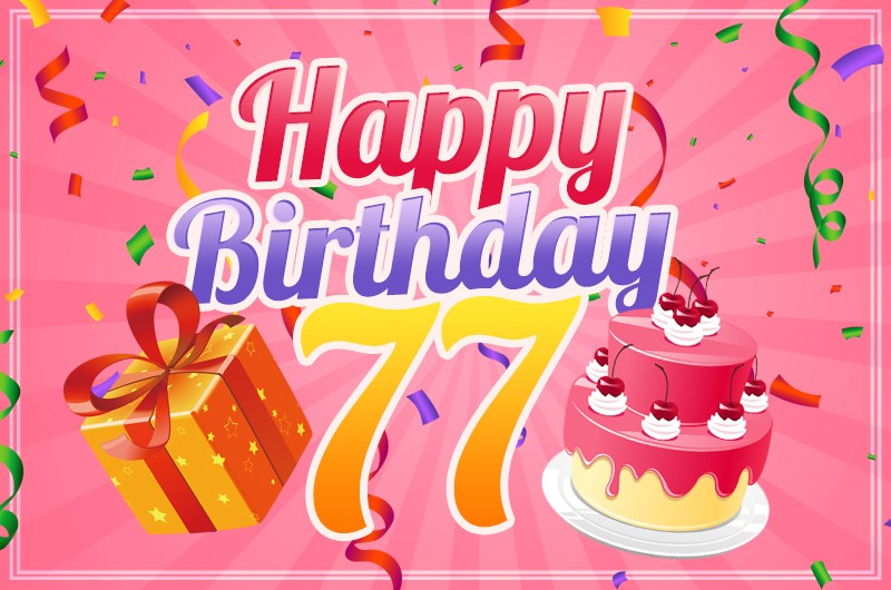 Happy 77th Birthday picture for Her