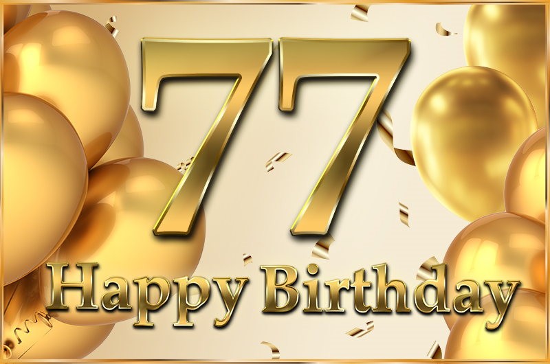 Happy 77th Birthday image with golden number