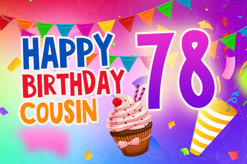 Happy 78th Birthday Cousin Image