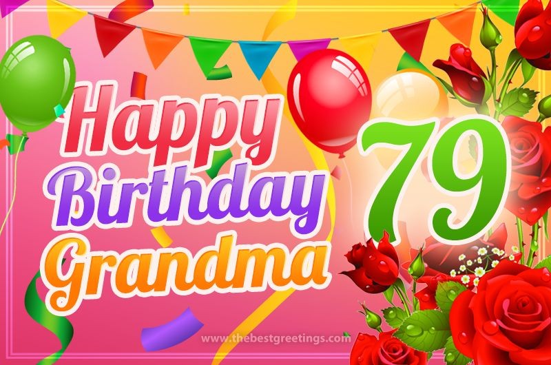 Happy 79th Birthday Grandma Image