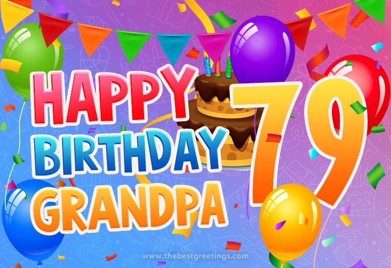 Happy 79th Birthday Grandpa Image