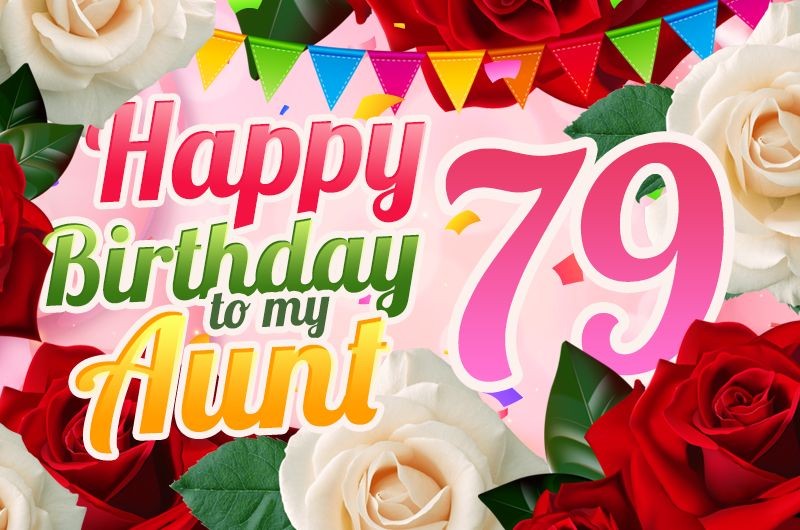 Happy 79th Birthday Aunt Image