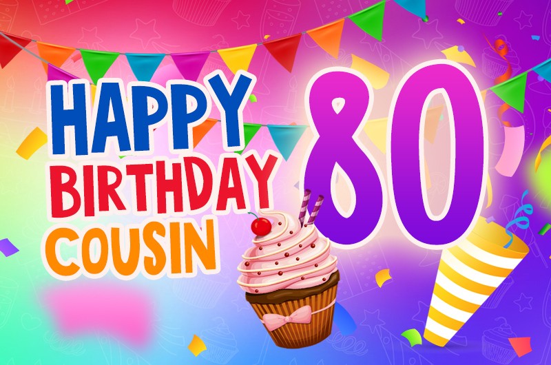 Happy 80th Birthday Cousin Image