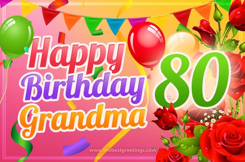 Happy 80th Birthday Grandma Image