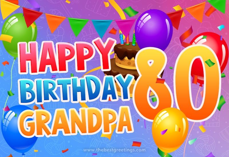 Happy 80th Birthday Grandpa Image