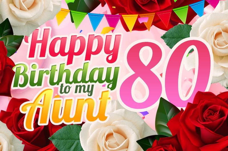 Happy 80th Birthday Aunt Image