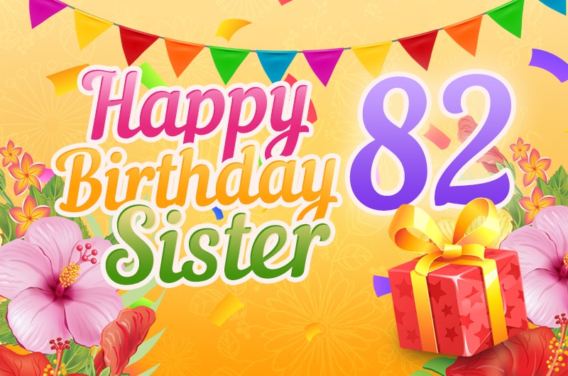 Happy 82nd Birthday Sister Image