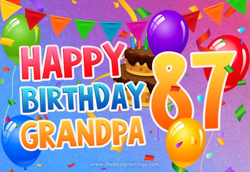 Happy 87th Birthday Grandpa Image