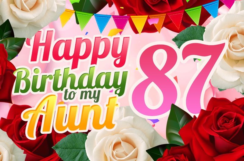 Happy 87th Birthday Aunt Image