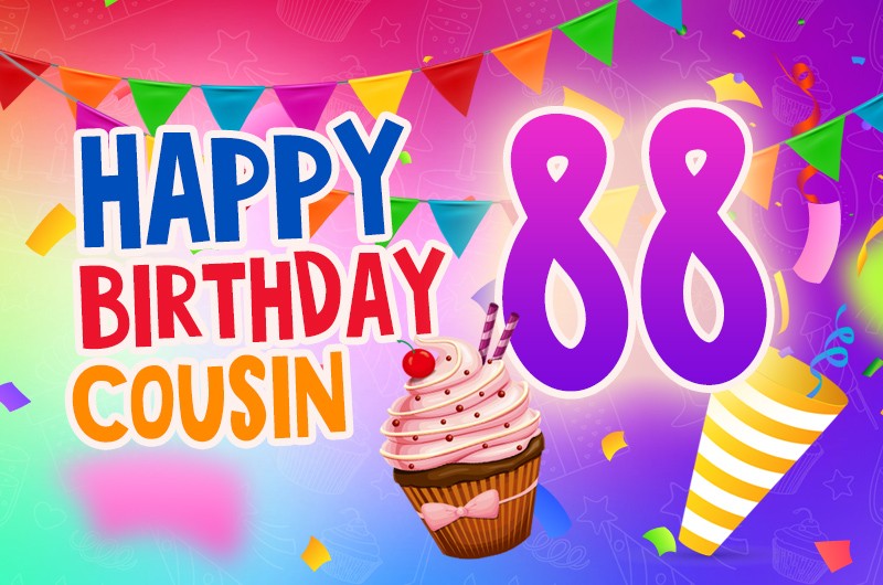 Happy 88th Birthday Cousin Image