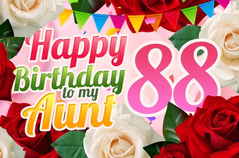 Happy 88th Birthday Aunt Image