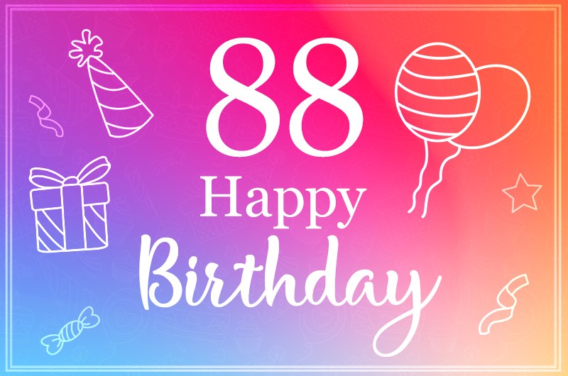 Beautiful Happy Birthday image for a 88 years old