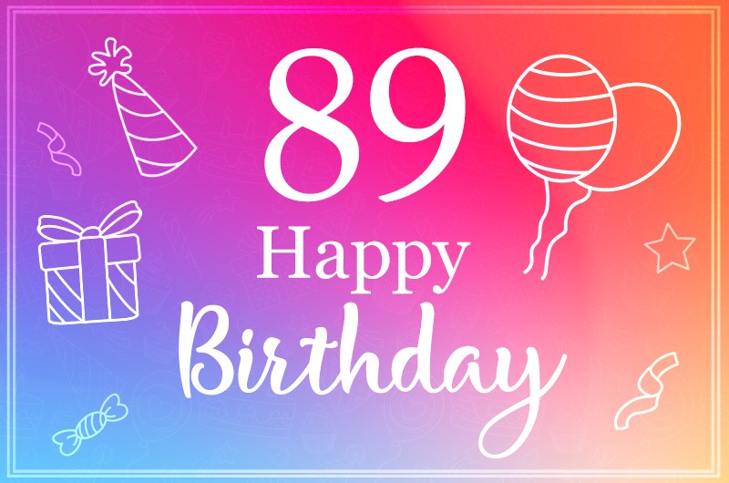 Beautiful Happy Birthday image for a 89 years old