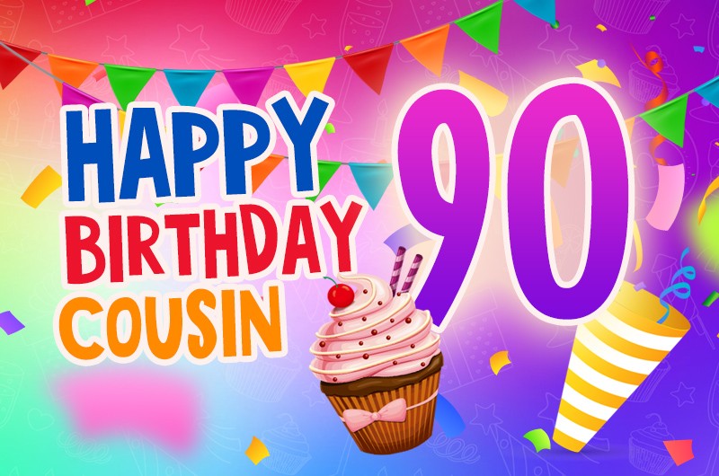 Happy 90th Birthday Cousin Image