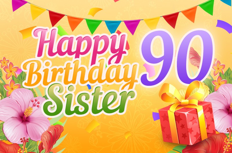 Happy 90th Birthday Sister Image