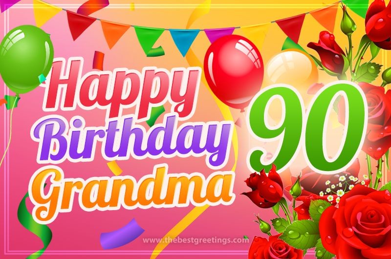 Happy 90th Birthday Grandma Image