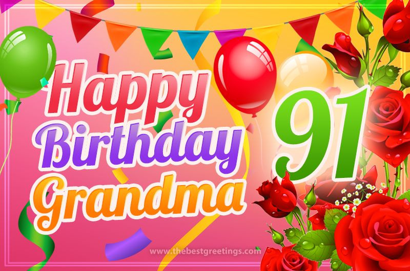 Happy 91st Birthday Grandma Image