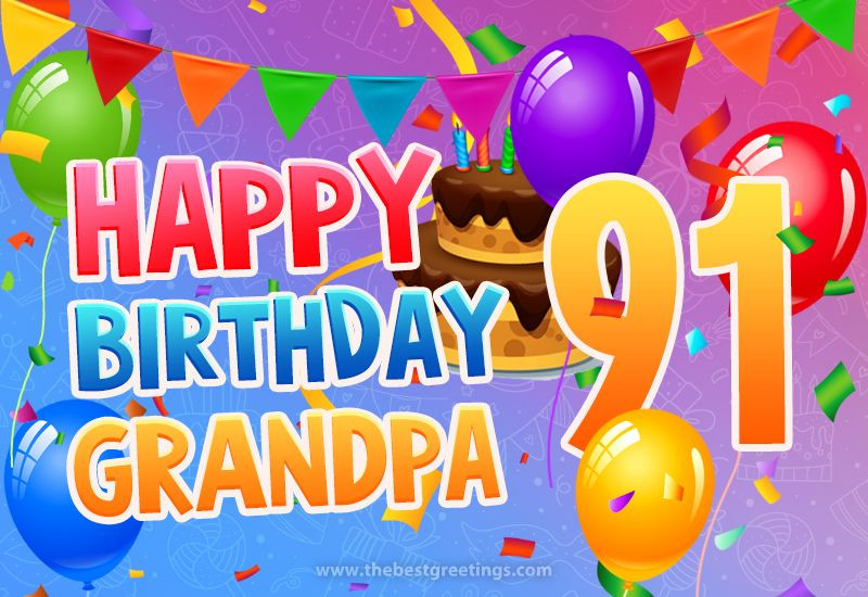 Happy 91st Birthday Grandpa Image