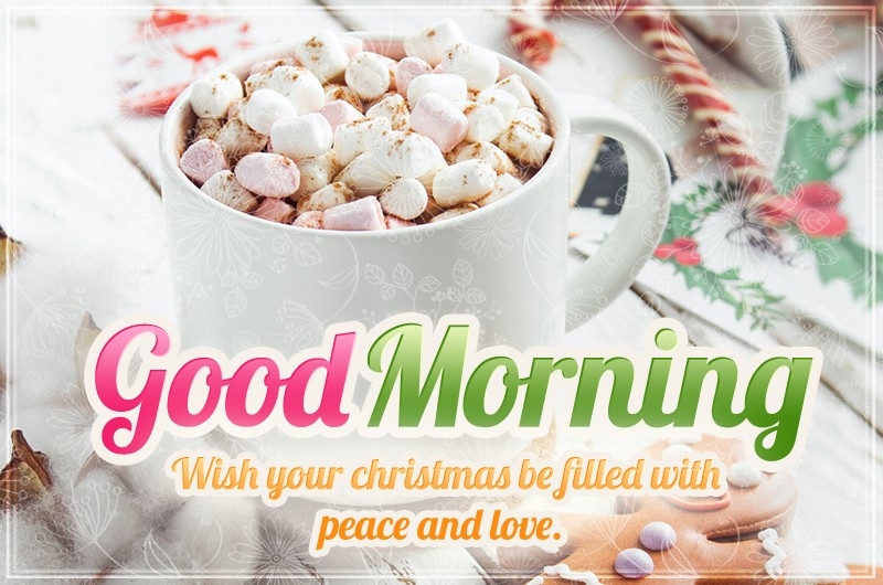 Good Morning Christmas Wishes image with hot chocolate and marshmallows