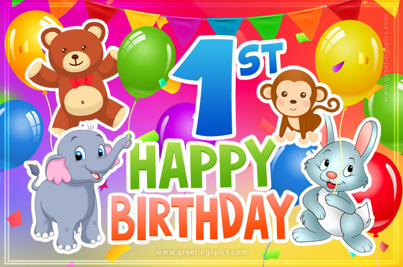 Happy 1st Birthday image for child with cute cartoon baby animals