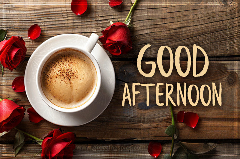 Good Afternoon Image with coffee and roses on a wooden table