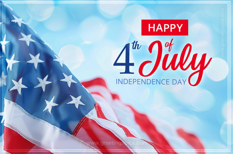 Patriotic Happy 4th of July Image of a flag against a blue bokeh background