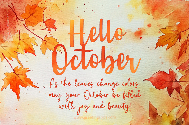 Hello October a picture with a warm wish, against a fall watercolor background